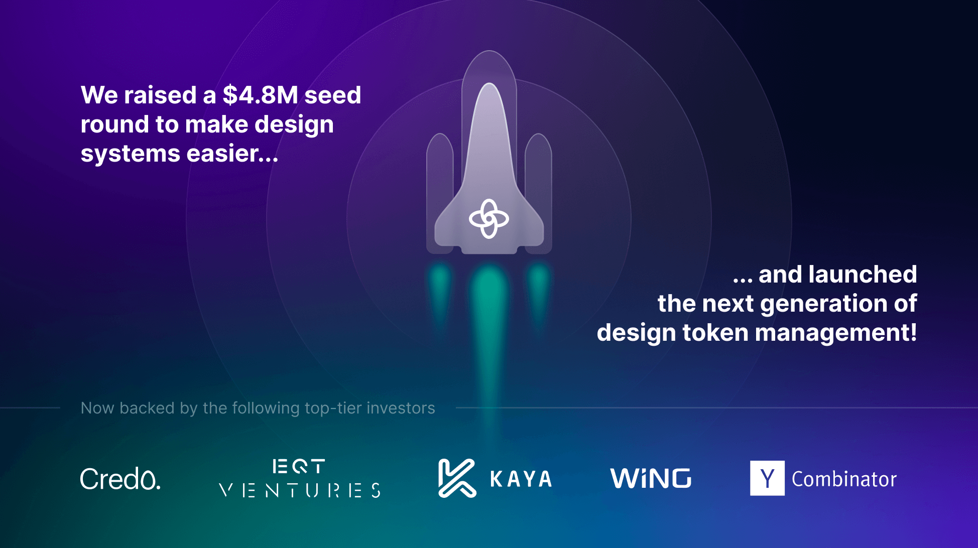 Supernova's Seed Round and Our New Design Token Manager
